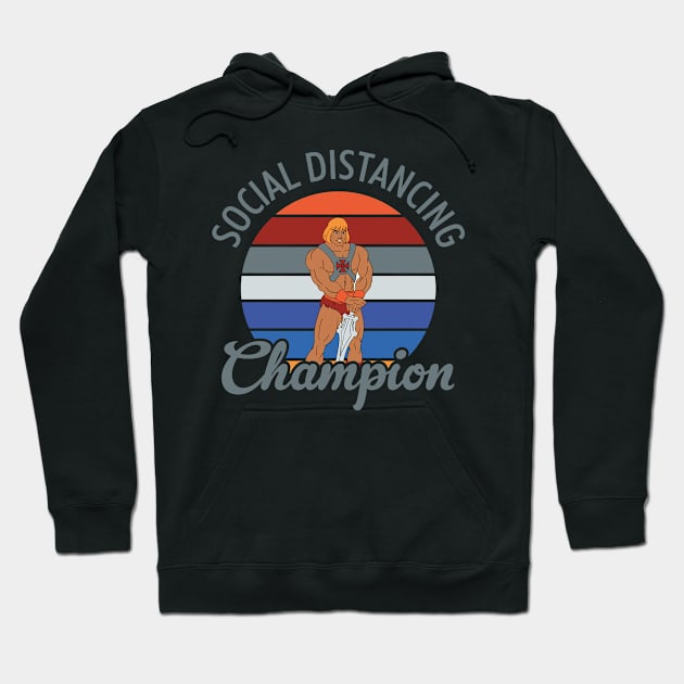 He-Man Social Distancing Champion Hoodie by Rebus28